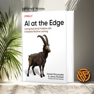 AI at the Edge - Solving Real-World Problems with Embedded Machine Learning