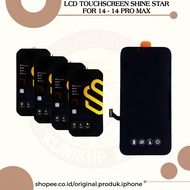 LCD TOUCHSCREEN 14 / 14 PLUS / 14 PRO / 14 PRO MAX BRAND SHINE STAR BLACK ORIGINAL