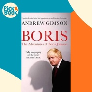 Boris : The Adventures of Boris Johnson by Andrew Gimson (UK edition, paperback)