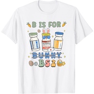 Easter Funny Nurse B Is For B52 Benadryl Haldol Ativan T-Shirt