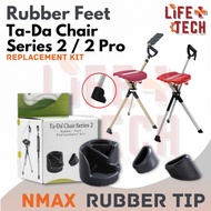 Anti Slip Rubber Tips | Rubber Feet Replacement Kit for Ta-Da Chair Series 2 & Series 2 PRO