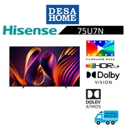 (FREE DELIVERY WITHIN KL) HISENSE 75U7N  75'' 4K SMART MINI-LED ULED TV