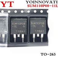 10Pcs/Batch SUM110P08-11L SUM110P08 110P08 110A/80V TO-263 IC