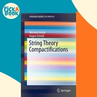 [100% Original Books] - String Theory Compactifications by Mariana Grana (paperback)