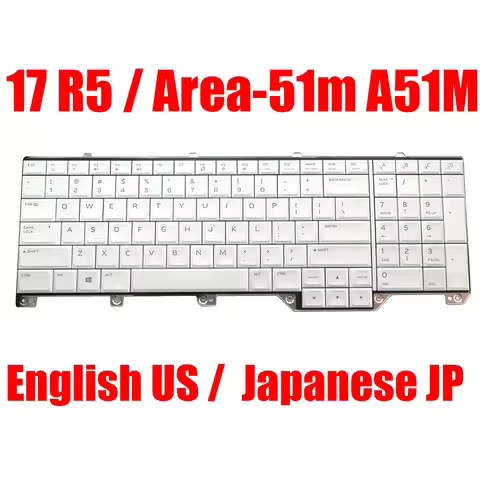US JP Laptop Keyboard For Alienware 17 R5 / Area-51m A51M 062W10 62W10 0CN8N3 CN8N3 0XN2XW XN2XW Eng