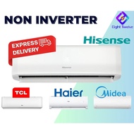 HISENSE MIDEA TCL HAIER Non Inverter Air Cond 1.0HP 冷气机