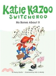 150364.No Bones About It (Katie Kazoo #12)