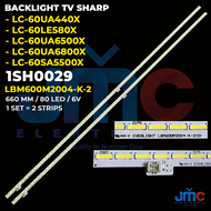 Backlight TV SHARP 60 Inch LC-60UA440X 60SA5500X 60UA6500X 60UA6800X 60LE580X