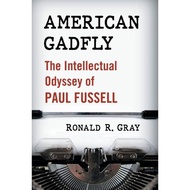 [100% Original Books] - American Gadfly - The Intellectual Odyssey of Paul by Ronald R. Gray (UK edi