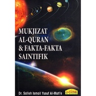 Mukjizat Al-Quran & Fakta-Fakta Saintifik