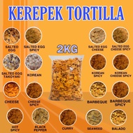 KEREPEK TORTILLA / NACHOS [2 KG]