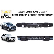 Isuzu Dmax D-Max 2006 2007  Front Bumper Inner Bracket / Bumper Reinforcement (Besi Pegang Bumper De