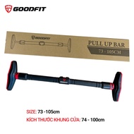 Xà đơn gắn cửa treo tường Goodfit tăng chỉnh 73 đến 105cm GF201PU chịu lực 200kg chốt khóa chông trư