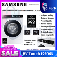 SAMSUNG 9.5KG Front Load Washer with AI Ecobubble™ / Washing Machine / Mesin Basuh [ WW95T534DAE /FQ ]