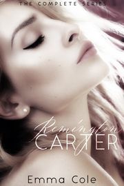 Remington Carter: The Complete Series Emma Cole