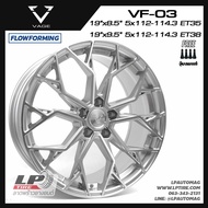 [ส่งฟรี] ล้อแม็ก VAGE Wheels รุ่น VF03 ขอบ19" 5รู113 สีHGS หน้า8.5 หลัง9.5 (5รู112-5รู114.3) FlowForming 10.3kg จำนวน 4 วง
