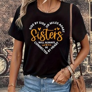 Sisters Women's Printed Round Neck Short Sleeve T-Shirt All Season Wear