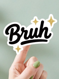 1/3 miếng dán Bruh, miếng dán máy tính xách tay, miếng dán vui nhộn, miếng dán máy tính xách tay mỉa