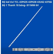 TCL TV LED BAR 43P635/ 43U62/ 43P638/ 43T66/ 43S11 (1 bar 18 LED 6V N5)