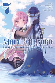 Magia Record: Puella Magi Madoka Magica Side Story, Vol. 7 Fujino Fuji