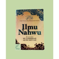 The Book Of Science Of Nahwu Translates The Book Of mutammimah Al Jurumiyyah/The Book Of mutammimah jurumiyah Translation