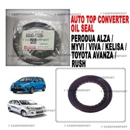 ORIGINAL PERODUA ALZA/MYVI/VIVA/KELISA/KENARI/AVANZA/RUSH/AXIA/KEMBARA AUTO TOP CONVERTER OIL SEAL 9