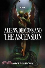13056.Aliens, Demons, &amp; The Ascension