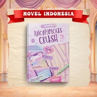 Anonymous Crush by HaniiFiah (Novel Indo)