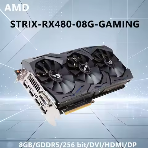 AMD RX 480 8G GPU ASUS STRIX-RX480-08G-GAMING Graphics Card Support 8GB GDDR5 256 bit DVI HDMI DP 8-