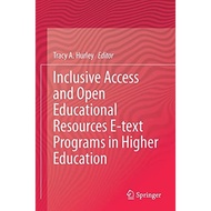 Inclusive Access And Open Educational Resources E-text Programs In Higher Education