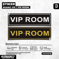 Vip Room Stickers Vip Room Sticker/s Private Room Sticker/s Personal Room Sticker/s
