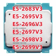 Xeon Processor E5-2683V3 E5 2683V3 2695V3 2696V3 2697V3 2698V3 2699V3 V3 CPU processor