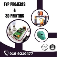 FYP PROJECT COACHING &amp; 3D PRINTING SERVICE &amp; CIRCUIT DESIGN