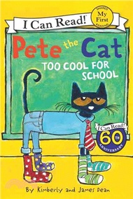 135887.Pete the Cat: Too Cool for School