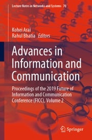 Advances in Information and Communication Kohei Arai