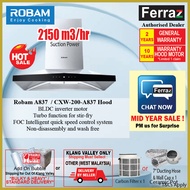 Robam A837 Cooker Hood / Robam CXW-200-A837 Kitchen Hood / Robam A837 Range Cooker Hood (Pre Order)