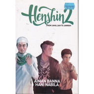 HENSHIN 2 FROM JAHILLAH TO JANNAH (AIMAN BANNA HANI NABILA)