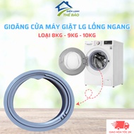 LG Front Load Washing Machine Door Gasket Type 8Kg - 9Kg - 10Kg, Standard Front Load Washing Machine