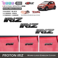 Awesome2u Proton Iriz Car Word Logo Emblem Cover Plug & Play IRIZ Word Logo Cover Accessories