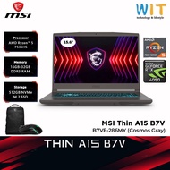 MSI Thin A15 B7VE-286 (AMD Ryzen 5-7535HS/16GB-32GB RAM/512GB SSD/15.6"FHD/RTX4050 6GB/W11/2 Years W
