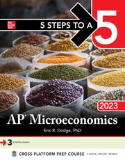 5 Steps to a 5: AP Microeconomics 2023 Eric R. Dodge