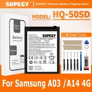 SUPEGY 100% New High Quanlity Battery HQ-50SD For Samsung A03 /A14 4G Battery +Tools