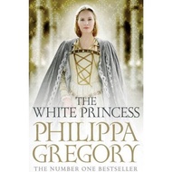 The White Princess : Cousins' War 5 by Philippa Gregory (UK edition, paperback)