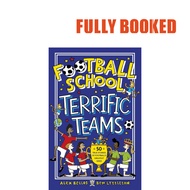 Football School: Terrific Teams (Paperback) by Alex Bellos, Ben Lyttleton