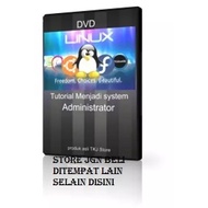 Tutorial Dvd to Become a Linux Administrator System