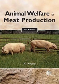 Animal Welfare and Meat Production by Neville Gregory (UK edition, paperback)