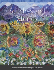 Stitches and Stories: Recollections from the Oregon Quilt Project 平裝版 Lulu.com 英文