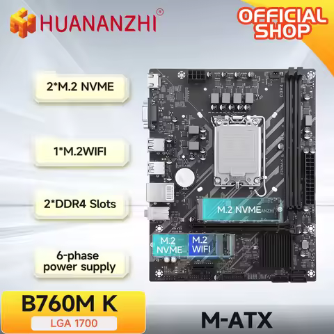 HUANANZHI B760M K M-ATX DDR4 Motherboard Support 12 13 14 Gen B760 Intel LGA 1700 CPU 12100F 12400F