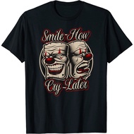 Smile Now Cry Later Drama Masks T-Shirt