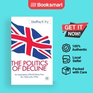 The Politics Of Decline - Hardcover - English - 9780333726228